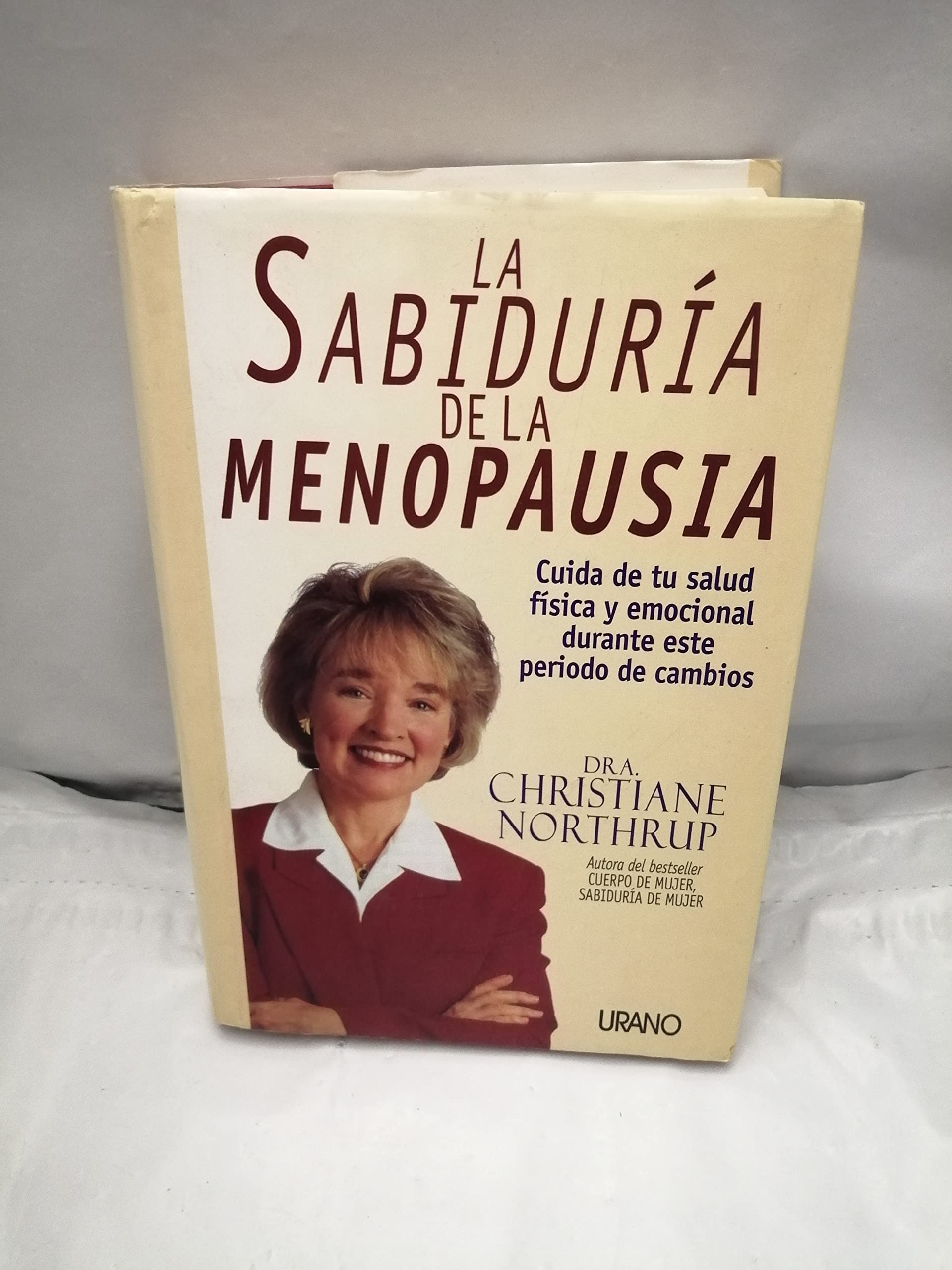 La sabiduría de la menopausia (Crecimiento personal) Medicine