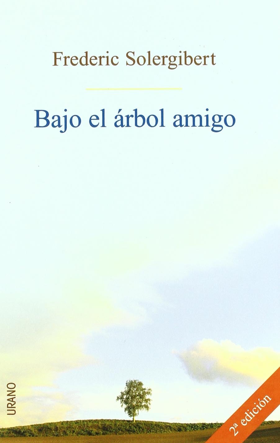 Bajo el árbol amigo (Crecimiento personal) Psychology