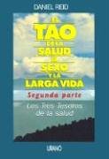 Tao de la saludo -segunda parte- (Medicinas complementarias) Health, Nutrition & Fitness