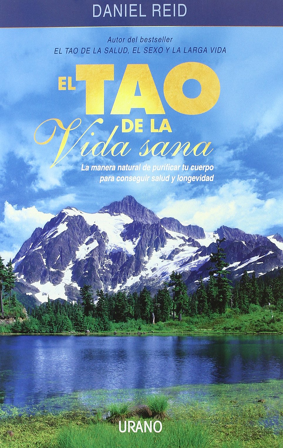 El Tao de la Vida Sana/The Tao of Detox book