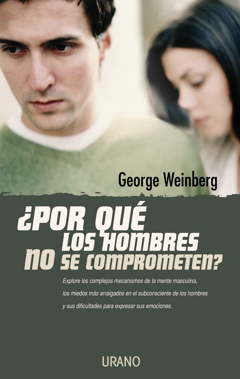 Por Que Los Hombres No Se Comprometen?/Why Men Won't Commit? book