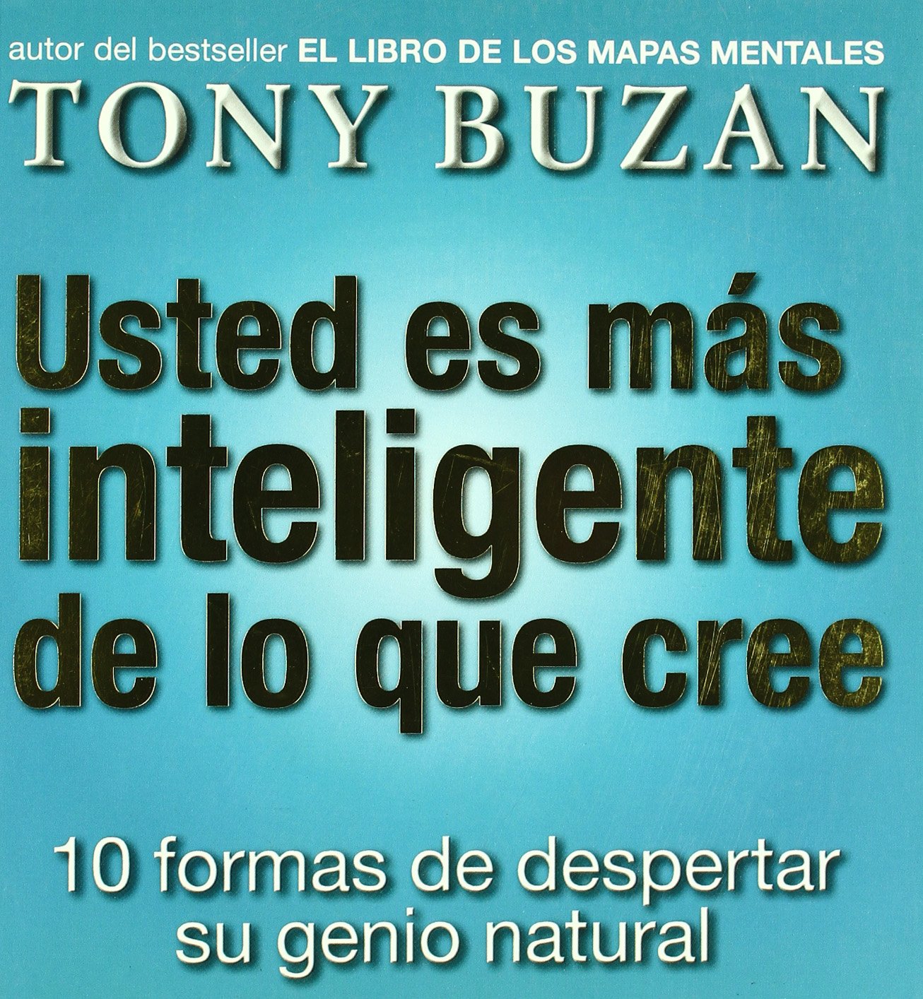 Usted Es Mas Inteligente de Lo Que Cree Business, Finance & Career