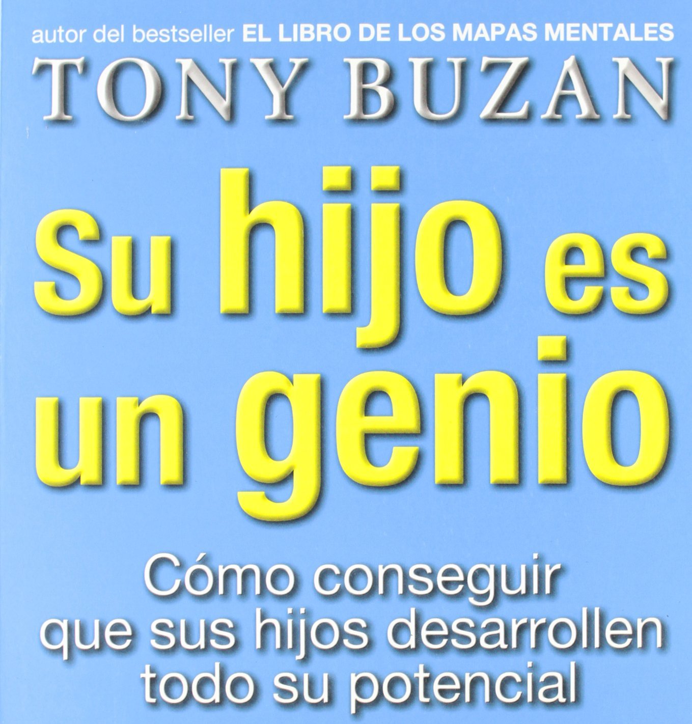 Su hijo es un genio (Crecimiento personal) Contemporary literature