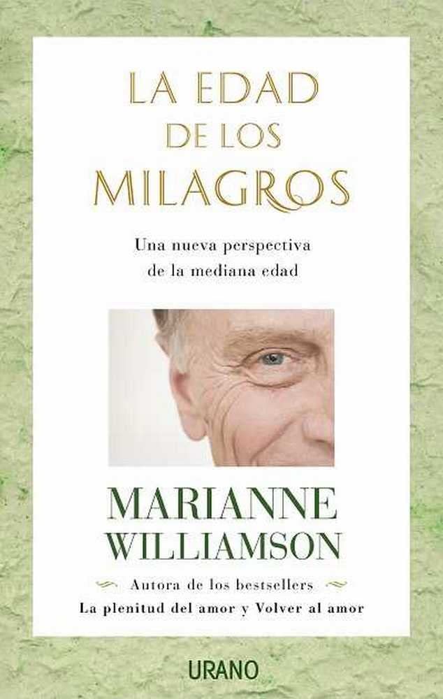 La edad de los milagros (Crecimiento personal) Books