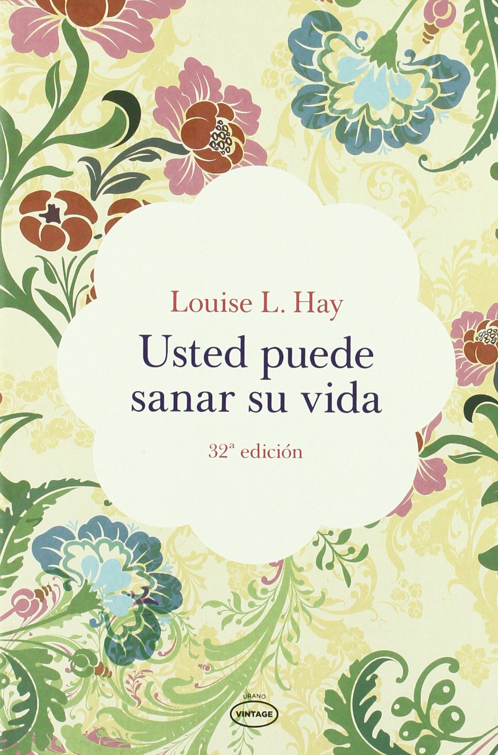 Usted puede sanar su vida (Vintage) Books