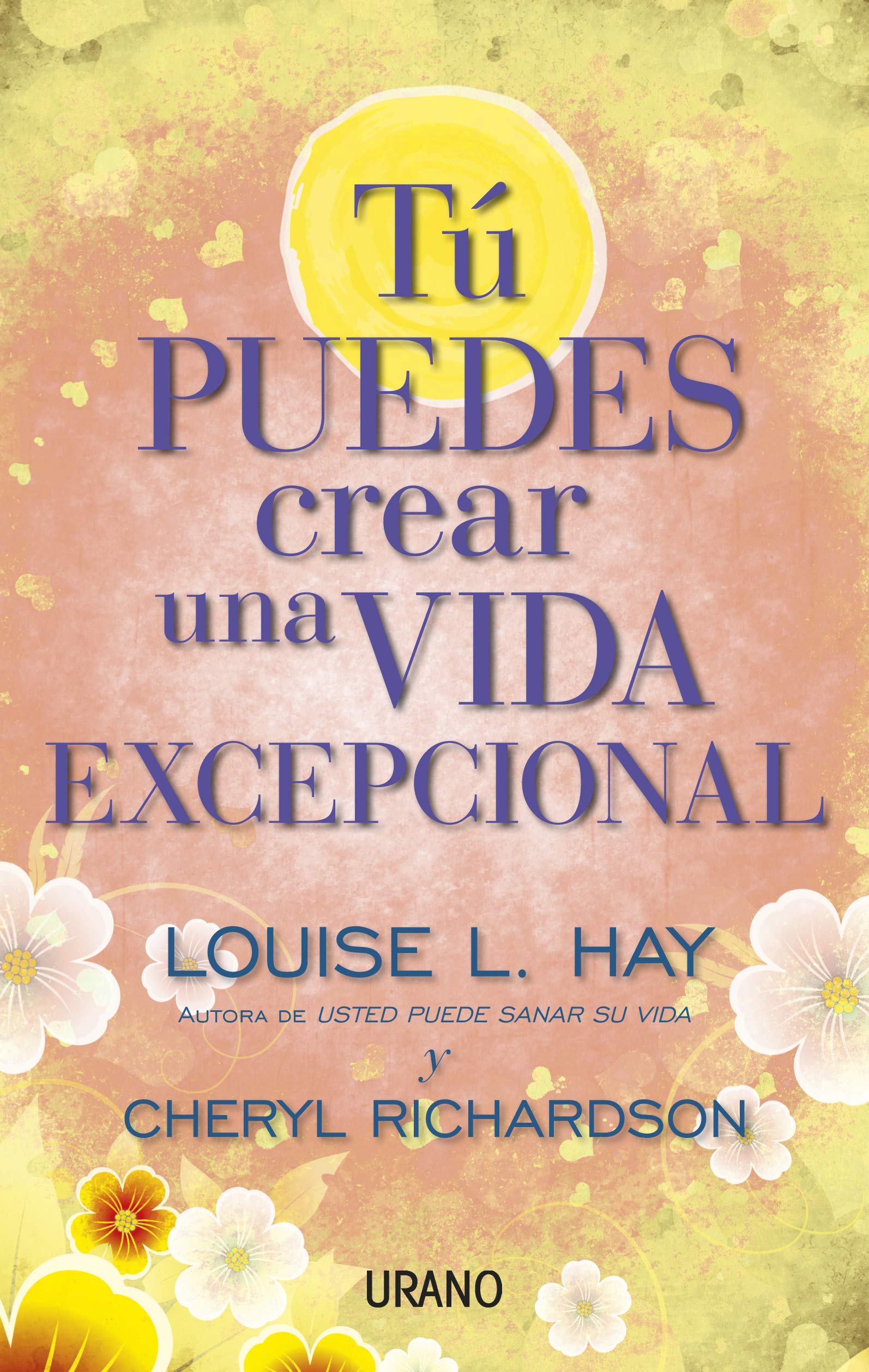 Tú puedes crear una vida excepcional (Crecimiento personal) Lifestyle