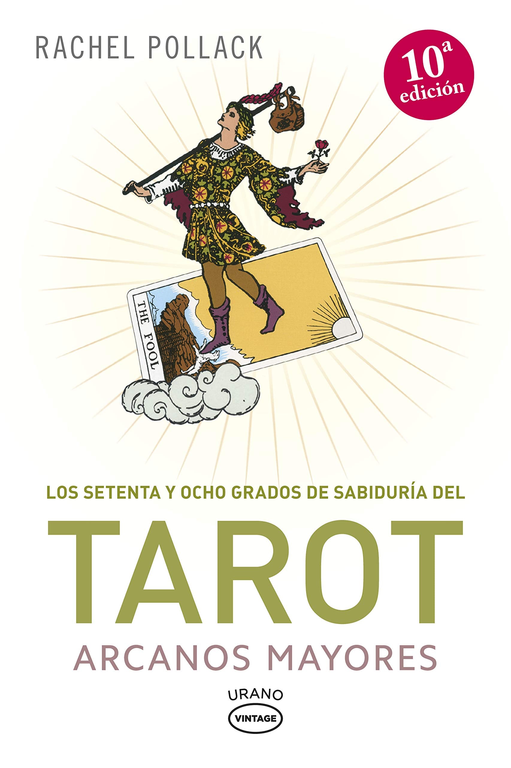 Tarot, arcanos mayores : los setenta y ocho grados de sabiduría (Vintage) Religion & Esotericism