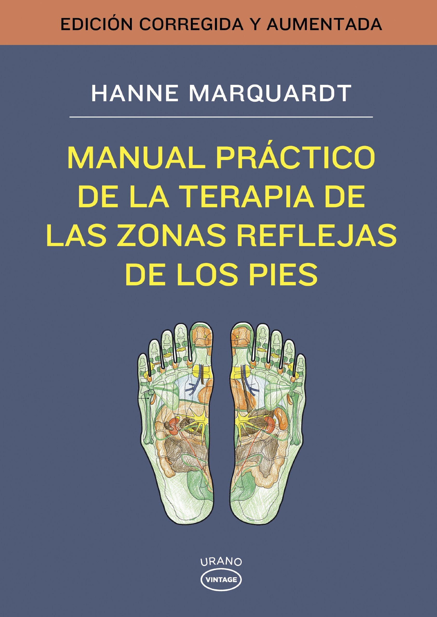 Manual práctico de la terapia de las zonas reflejas de los pies (Vintage) Medicine