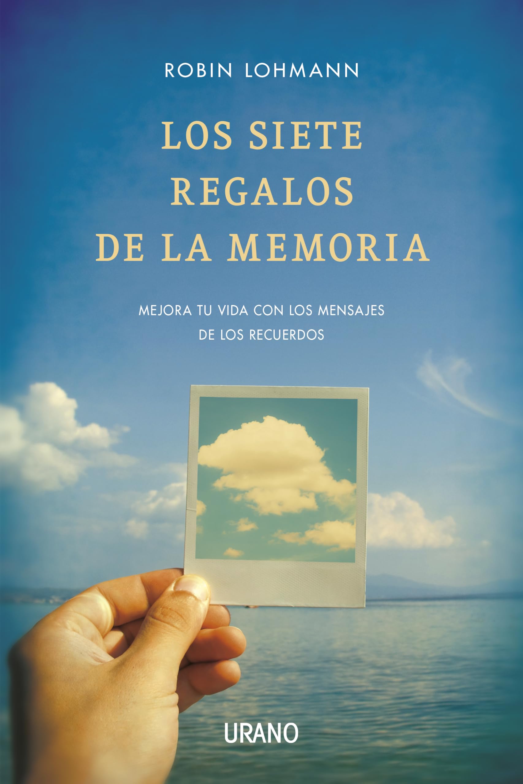 Los Siete Regalos de La Memoria Business, Finance & Career