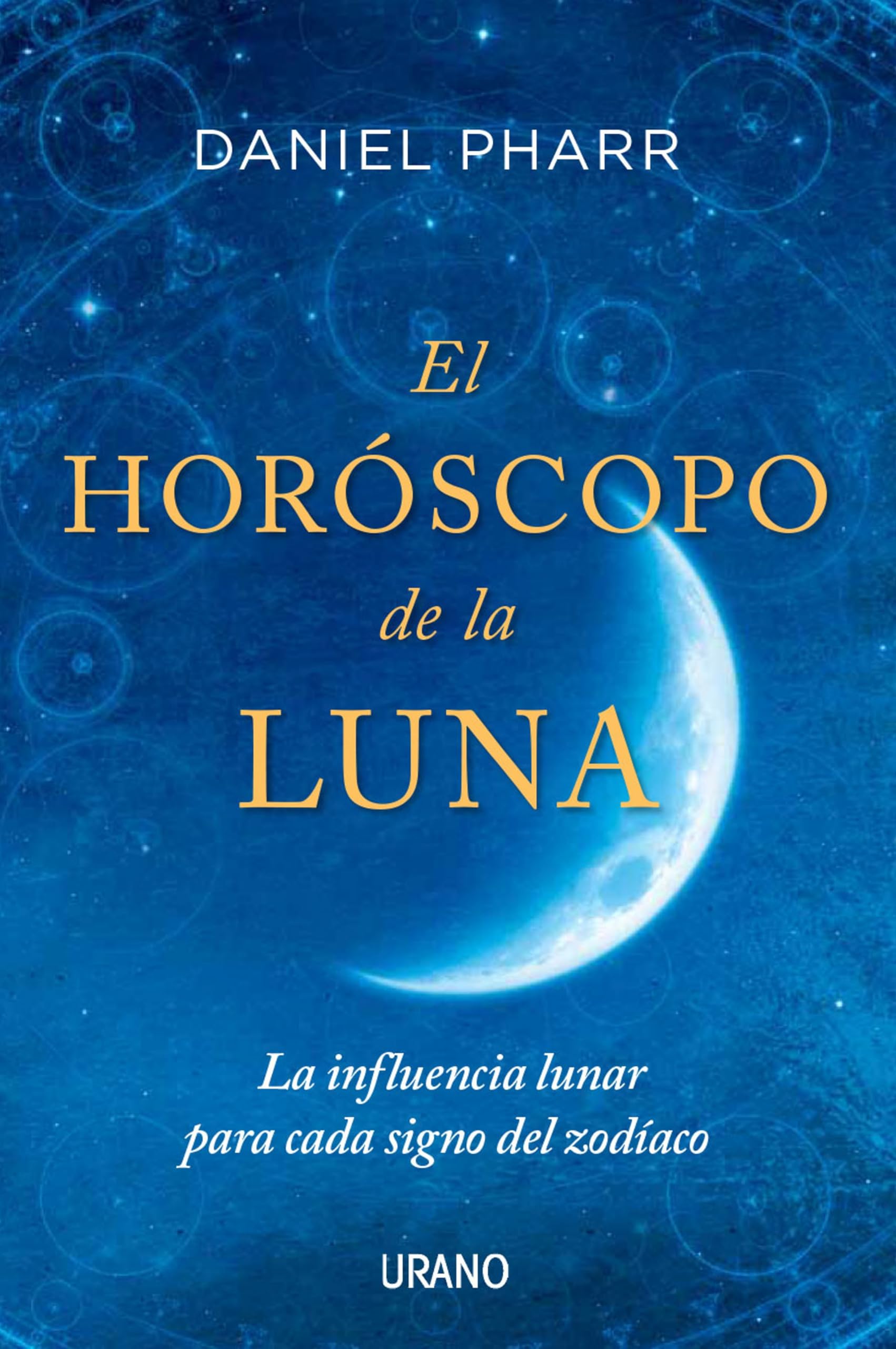 El horoscopo de la luna / The Moon Horoscope: La Influencia Lunar Para Cada Signo Del Zodiaco book