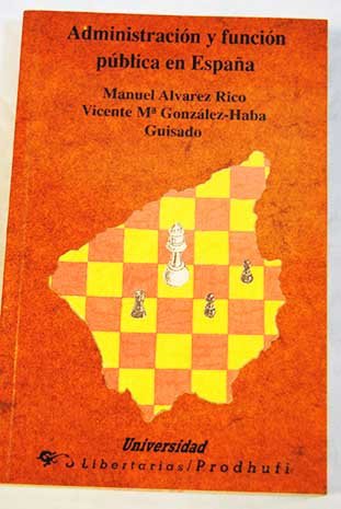 Administracion y funcion publica en España book