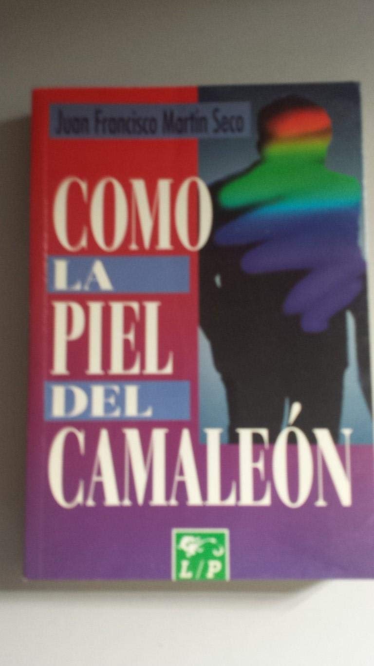 Como la piel del camaleon book