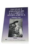 Escenas y andanzas de la campaña antiflamenca book