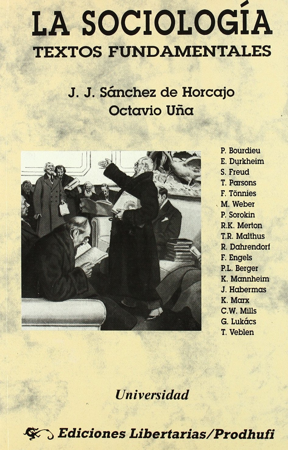 Sociología : textos fundamentales Social Sciences