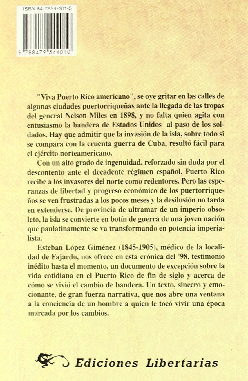 Crónica del 98: El testimonio de un médico puertorriqueño Memories