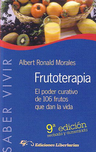 Frutoterapia (Saber Vivir) Books