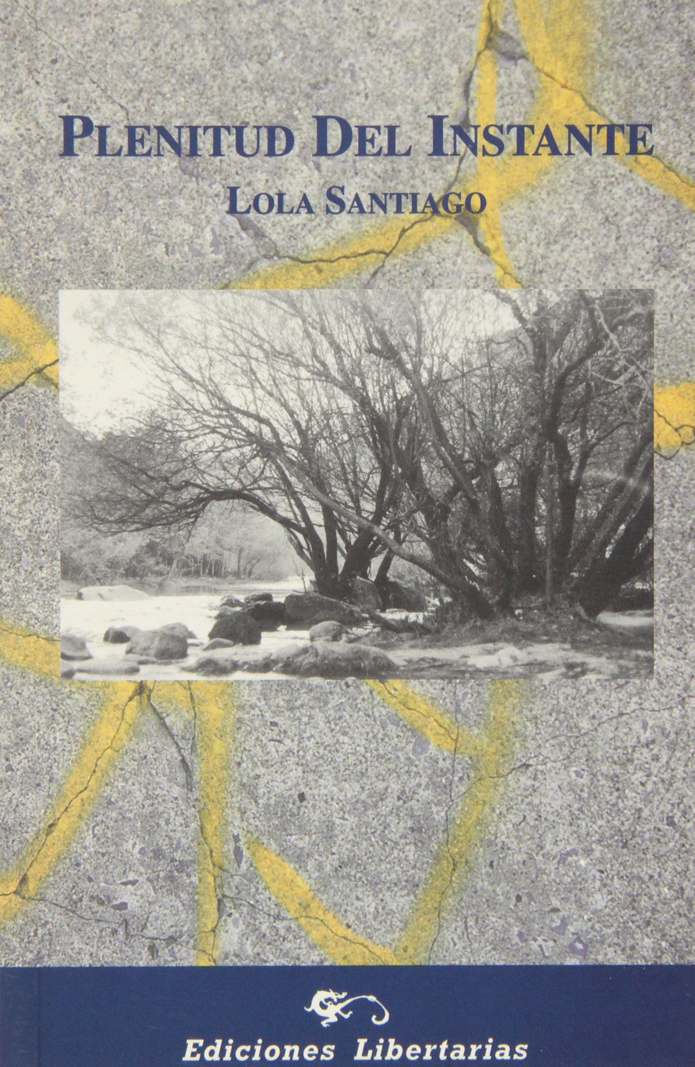 Plenitud del instante (Poesía, Band 114) Poetry
