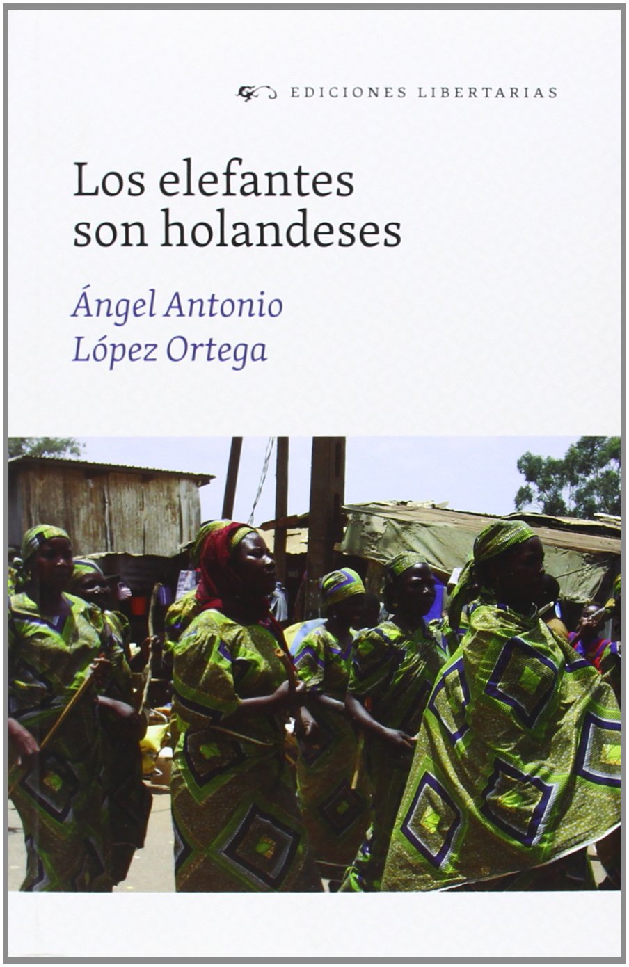 Los elefantes son holandeses book