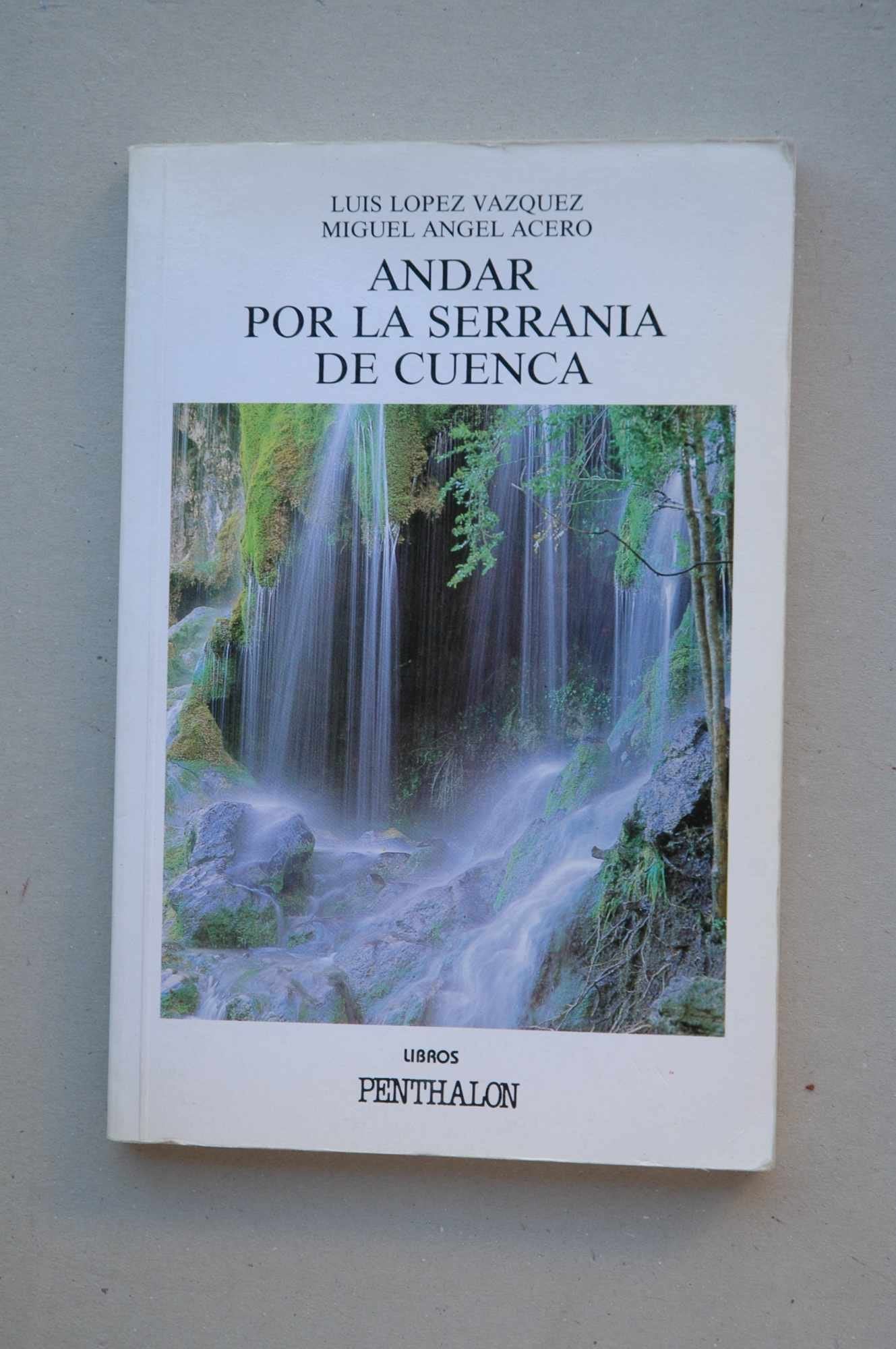 Andar por la Serranía de Cuenca Books