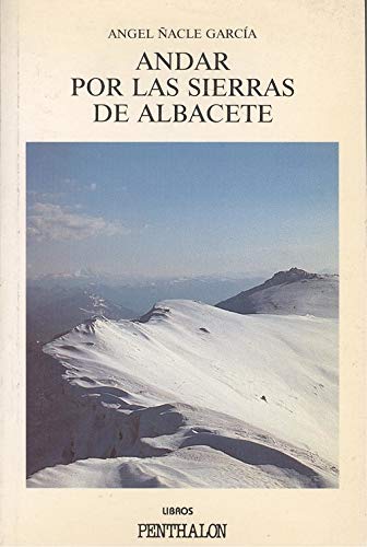 Andar por las sierras d Albacete Books