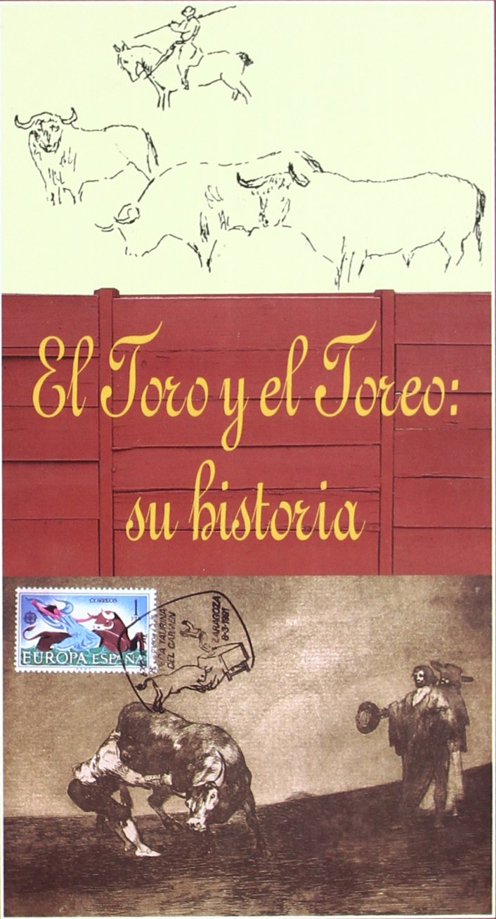 El toro y el toreo : su historia book