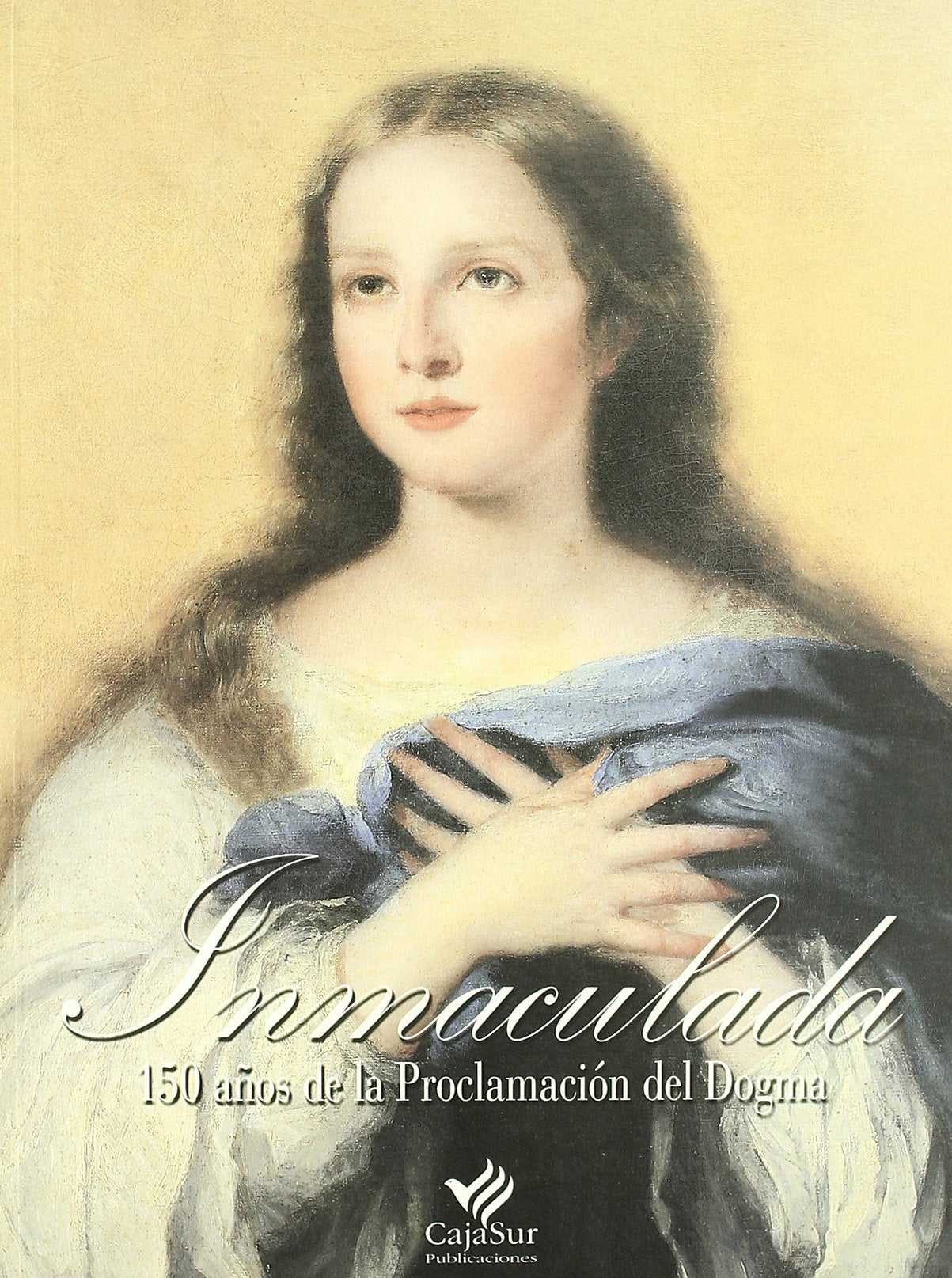 Inmaculada : 150 años de la proclamación del dogma Learning & Reference