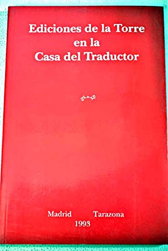 Ediciones de la Torre en la Casa del Traductor: siete traductores europeos . presentan a veintidós poetas europeos Books