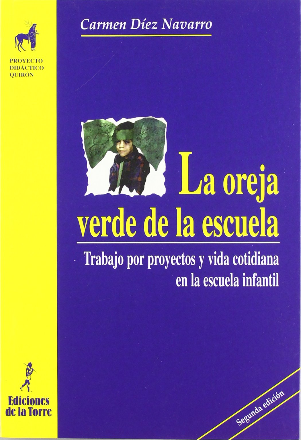 La oreja verde de la escuela : trabajo por proyectos y vida cotidiana en la escuela infantil Study Guides