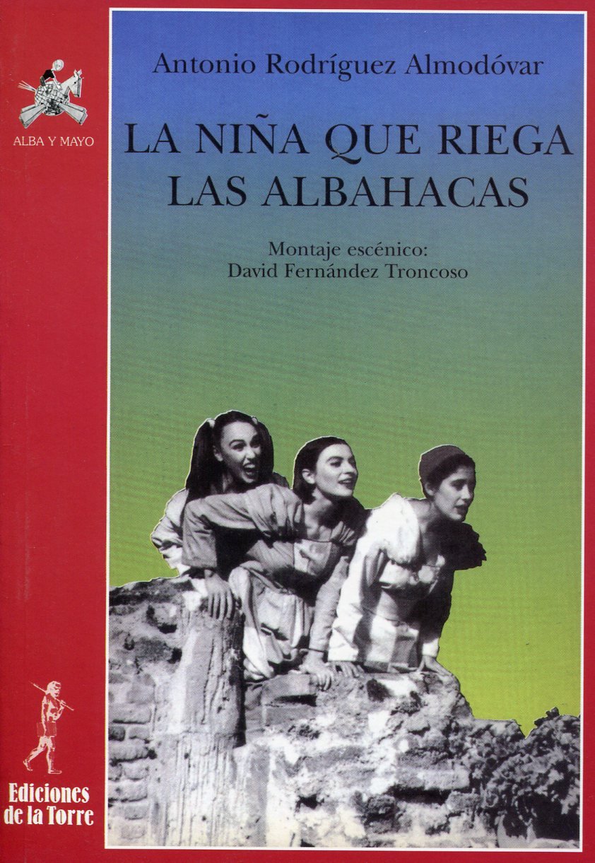 La Nina Que Riega Las Albahacas book