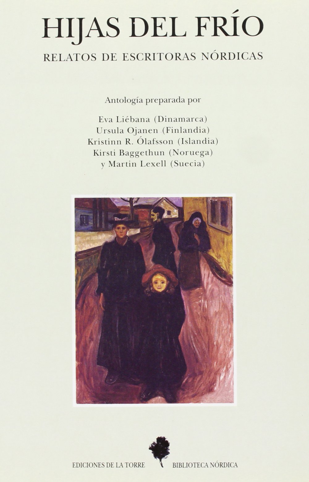 Hijas del frío. Relatos de escritoras nórdicas book