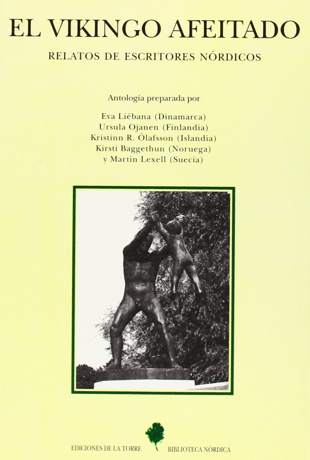 El vikingo afeitado. Relatos de escritores nórdicos book