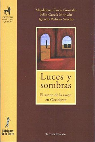 Luces y sombras : el sueño de la razón en occidente book