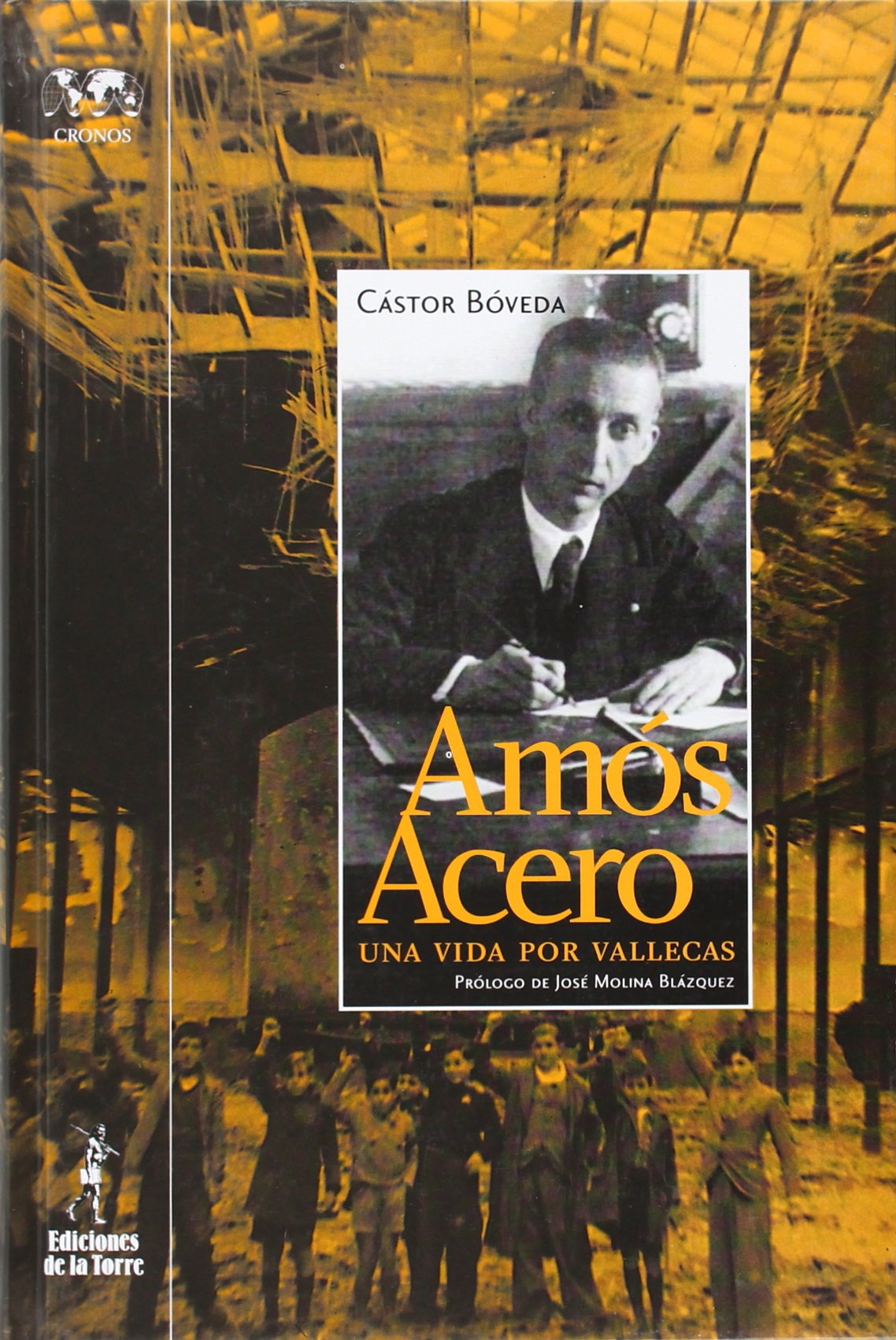 Amós Acero : una vida por Vallecas book