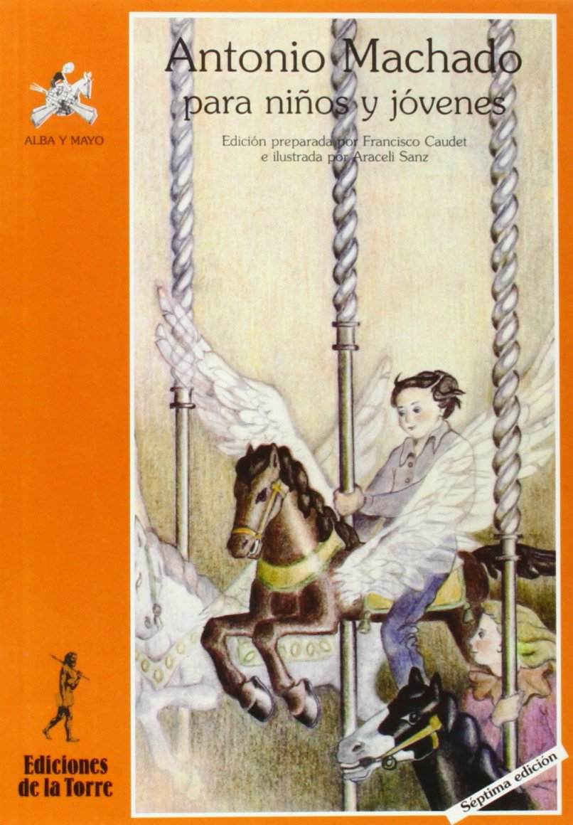Antonio Machado para niños y jovenes Non-fiction
