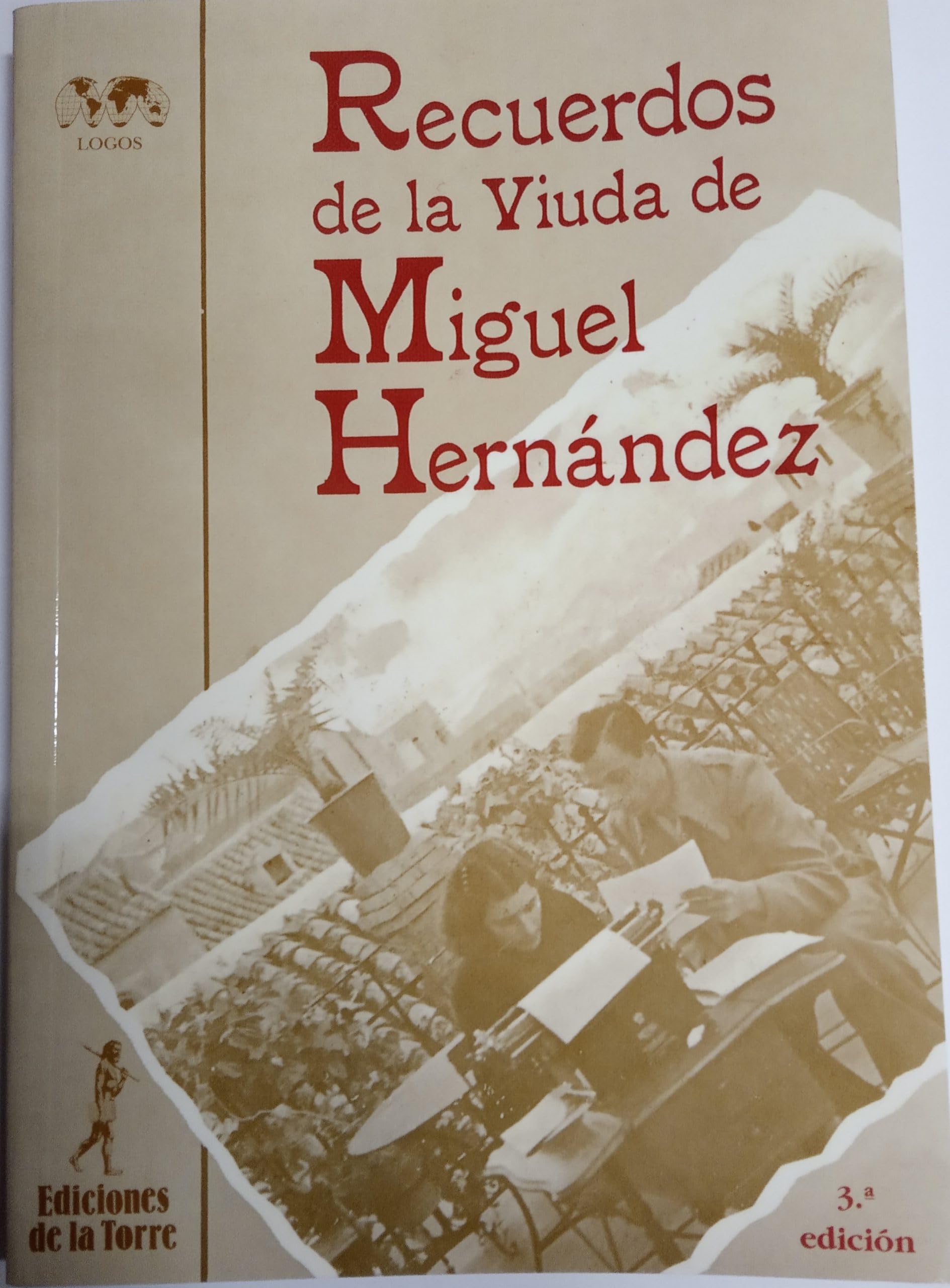 Recuerdos de la viuda de Miguel Hernández book