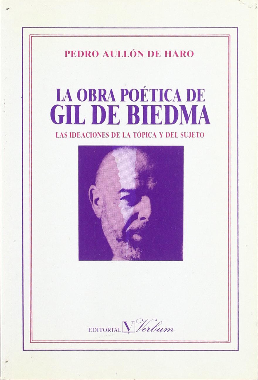 OBRA POETICA GIL DE BIEDMA: Las Ideaciones de La Topica y del Sujeto (Ensayo) book