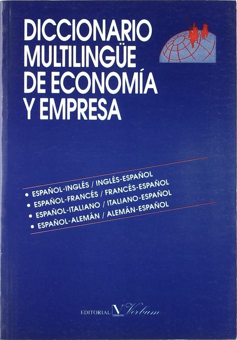 Diccionario multilingüe de economía y empresa (Diccionarios) Business, Finance & Career