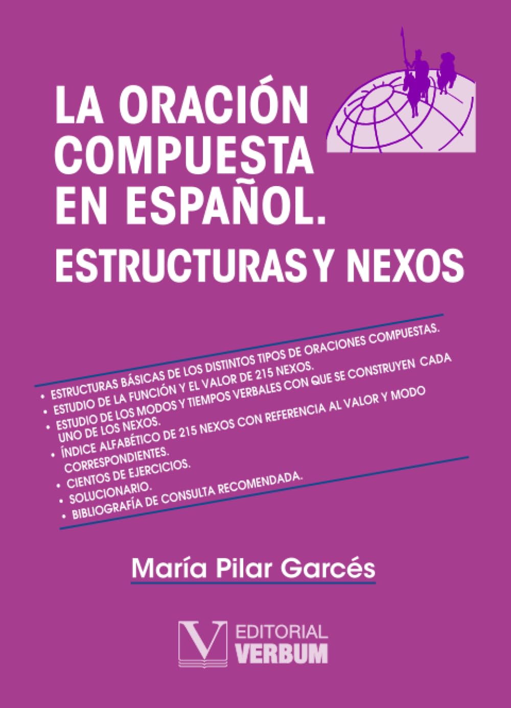 La oración compuesta en español, estructuras y nexos Social Sciences