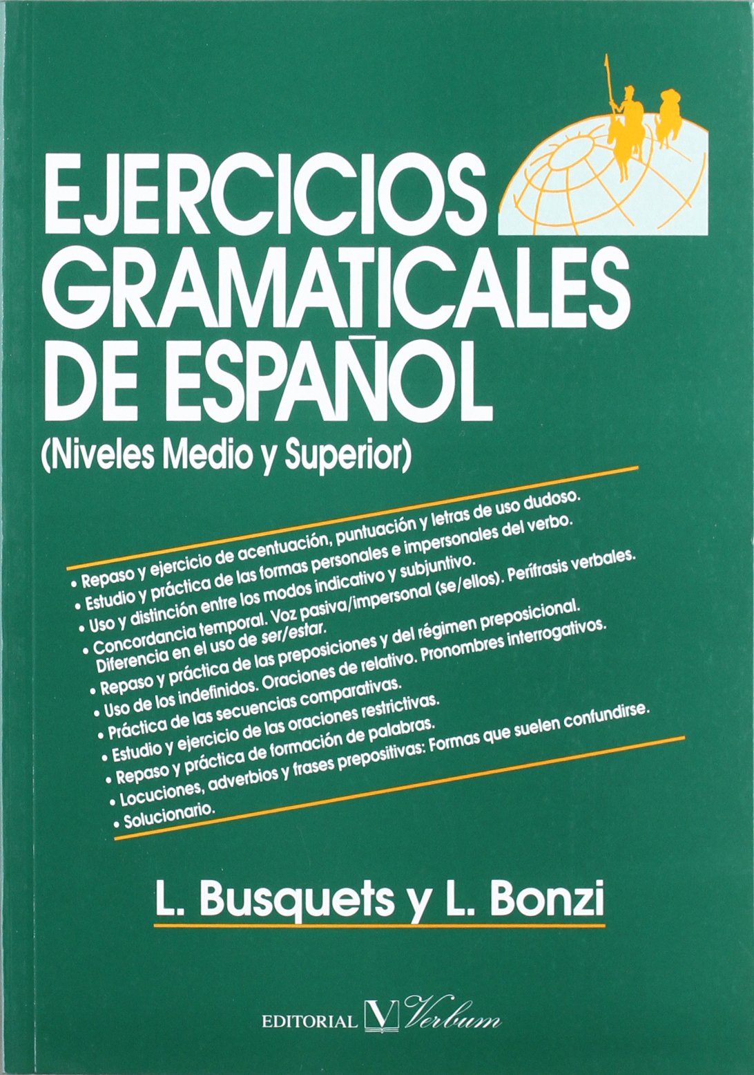 Ejercicios gramaticales de español : (niveles medio y superior) (Cervantes) Foreign Languages ​​& Dictionaries