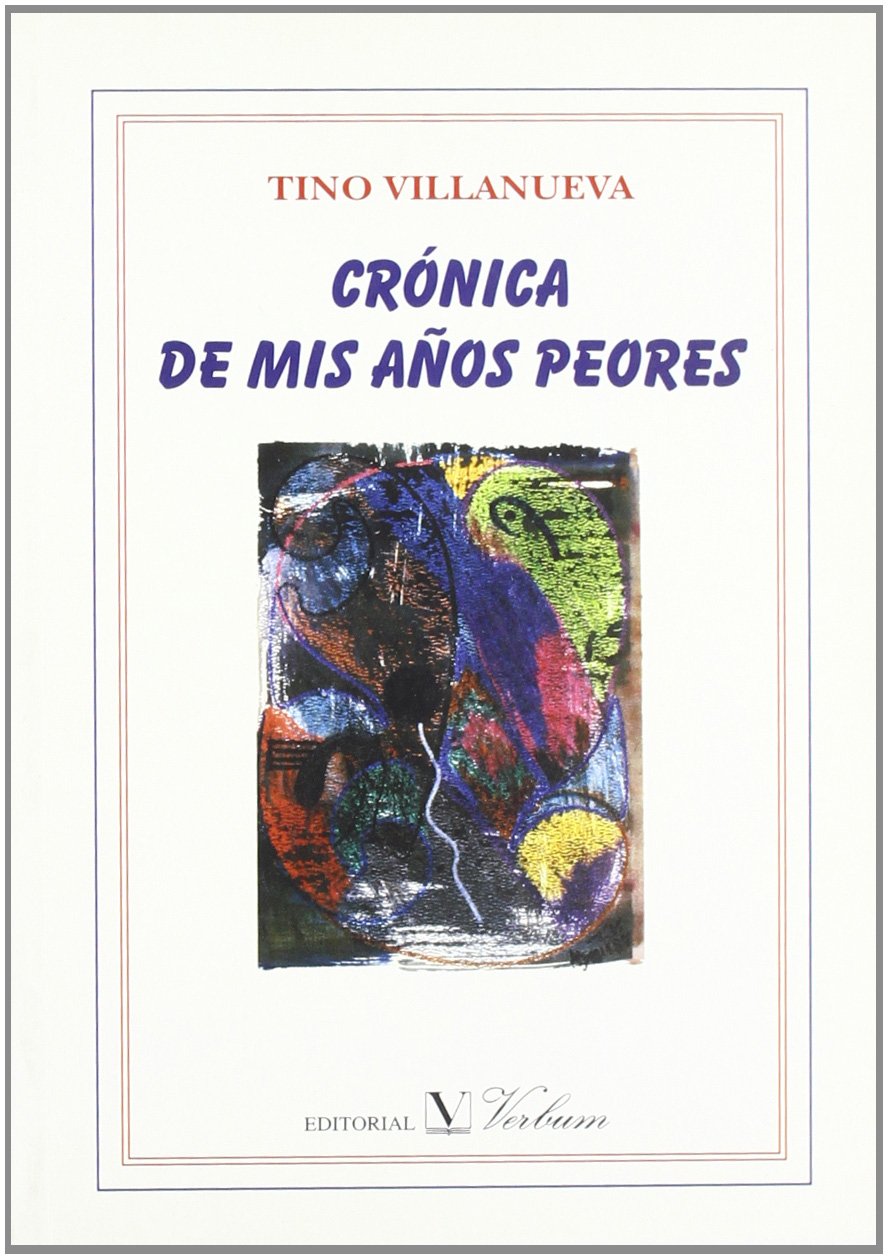 Crónica de mis años peores book
