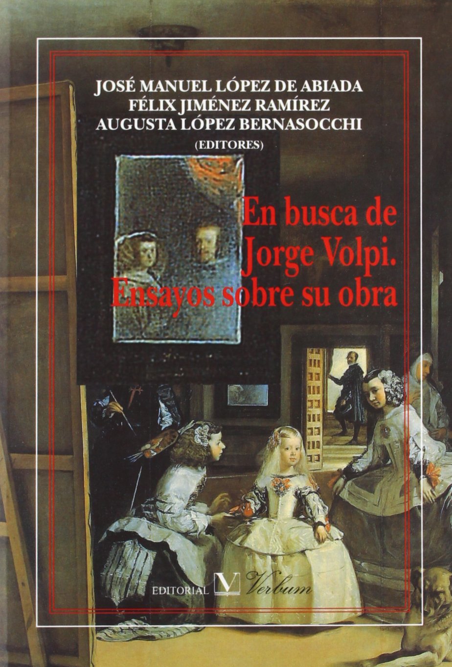 En busca de Jorge Volpi (Ensayo) Poetry