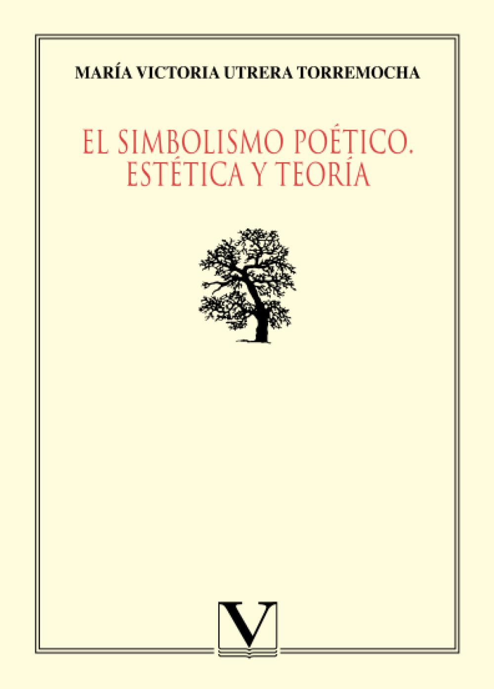 El simbolismo poético: Estética y teoría (Ensayo) Learning & Reference