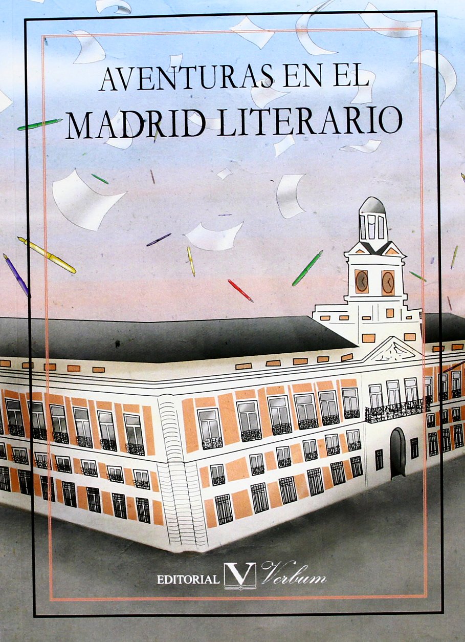 Aventuras en el Madrid literario Novels & Short Stories