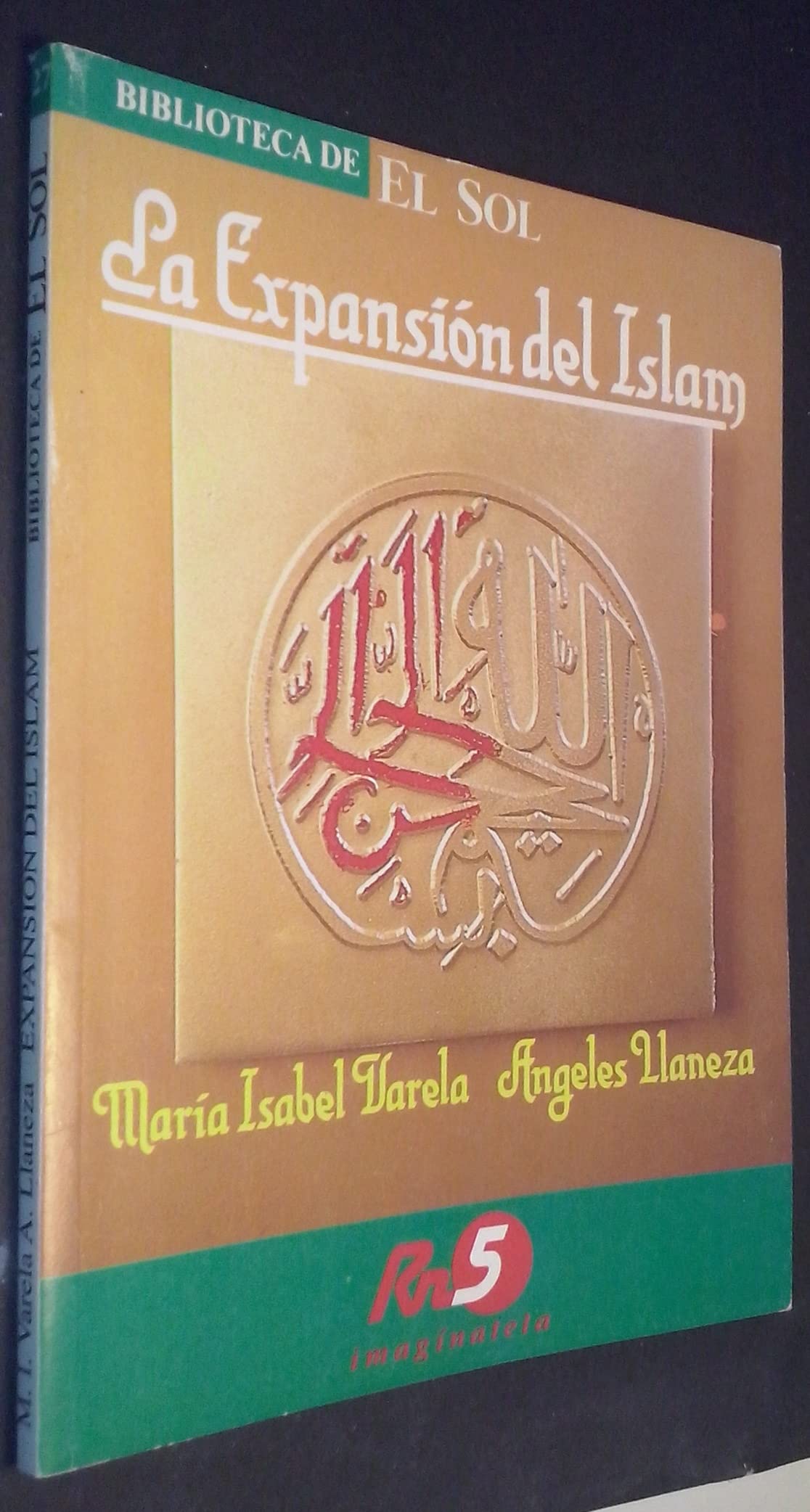 LA EXPANSIN DEL ISLAM Books