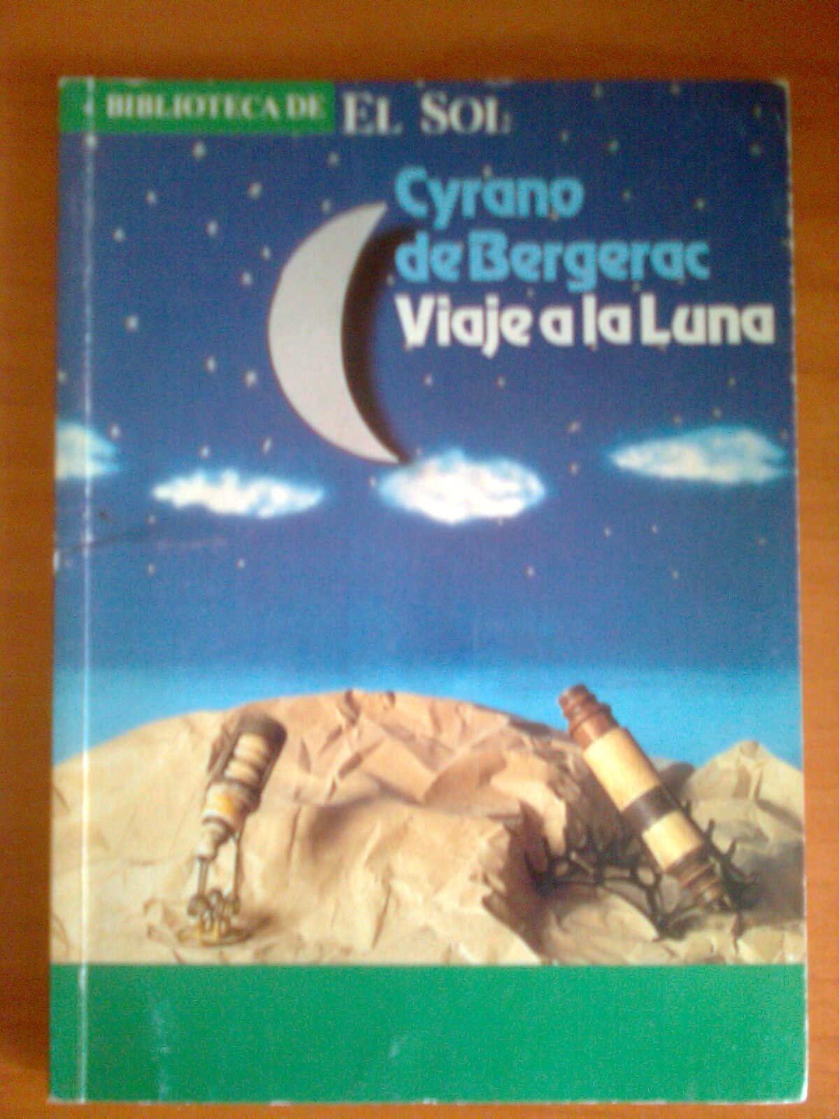 VIAJE A LA LUNA. Biblioteca de El Sol nº42 book