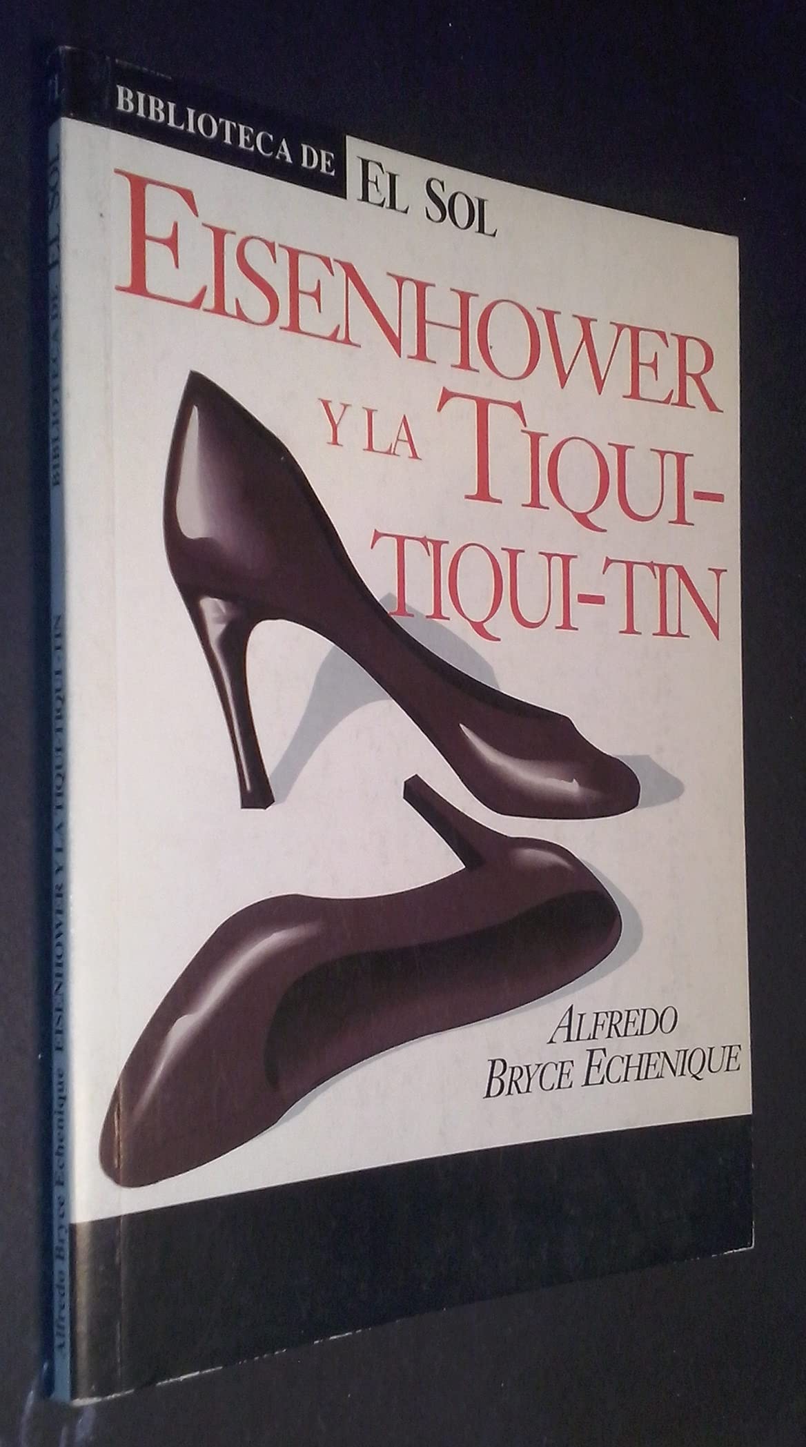 Eisenhower y la tiqui-tiqui-tin book