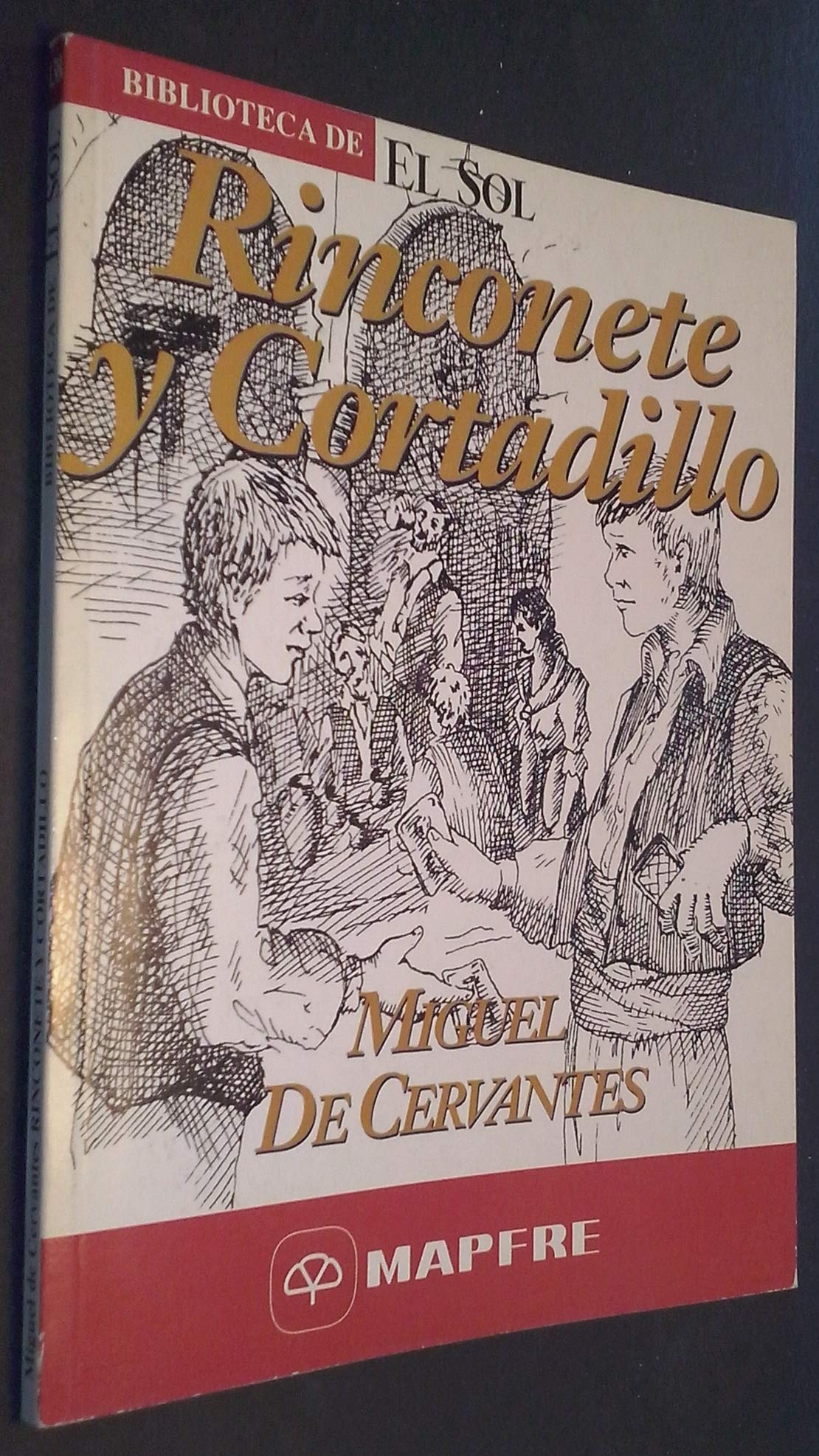 Rinconete y Cortadillo Books
