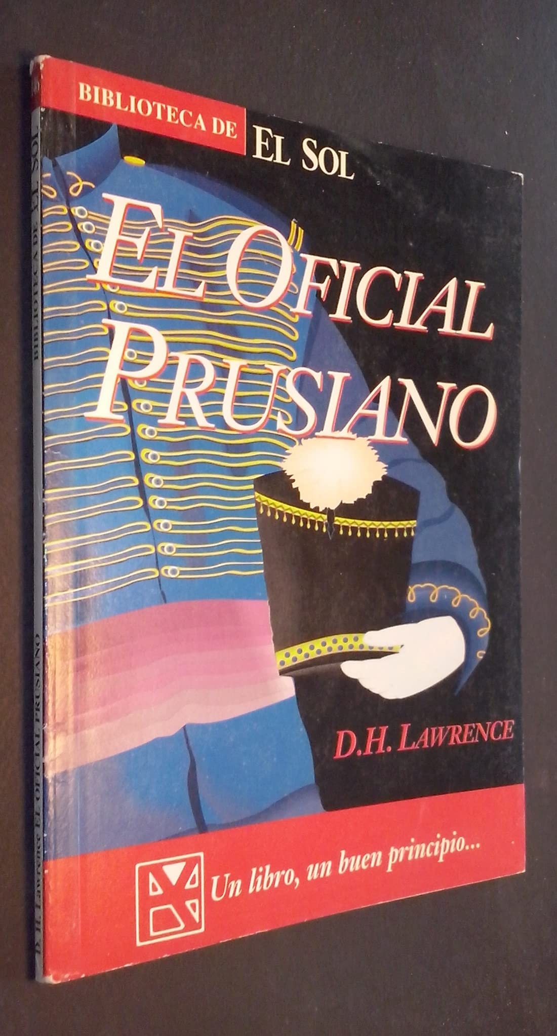 El oficial prusiano y otros relatos book