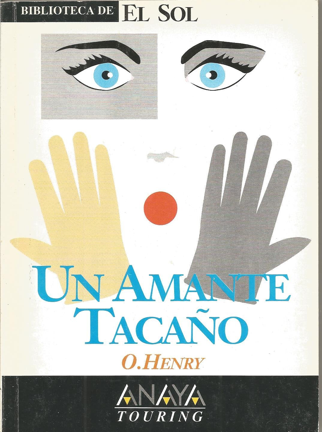 Un amante taca±o y otras historias Books