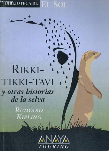 RIKKI-TIKKI-TAVI Y OTRAS HISTORIAS DE LA SELVA Books